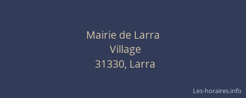 Mairie de Larra