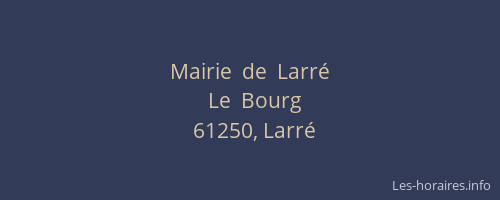 Mairie  de  Larré