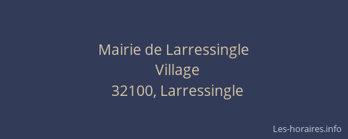 Mairie de Larressingle