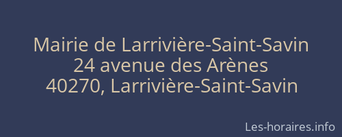 Mairie de Larrivière-Saint-Savin