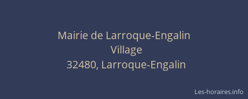 Mairie de Larroque-Engalin