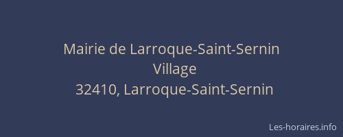 Mairie de Larroque-Saint-Sernin
