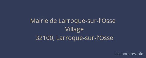Mairie de Larroque-sur-l'Osse
