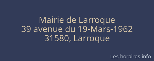 Mairie de Larroque