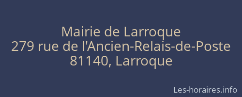 Mairie de Larroque