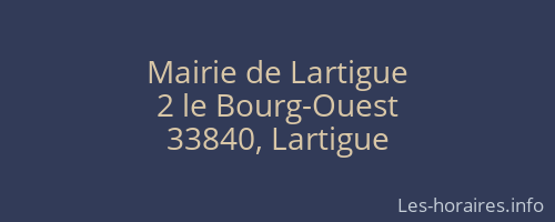 Mairie de Lartigue
