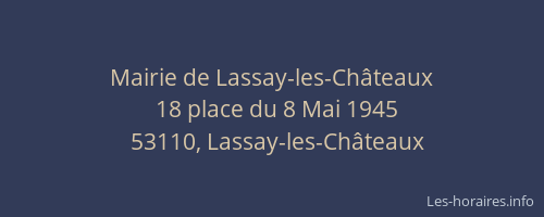Mairie de Lassay-les-Châteaux