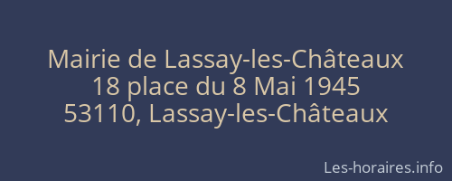 Mairie de Lassay-les-Châteaux