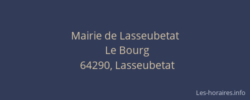 Mairie de Lasseubetat