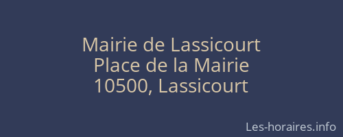 Mairie de Lassicourt