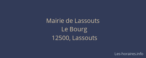 Mairie de Lassouts