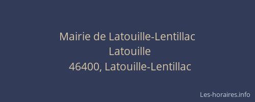 Mairie de Latouille-Lentillac