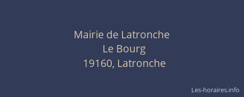 Mairie de Latronche