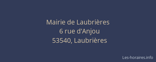 Mairie de Laubri&egrave;res