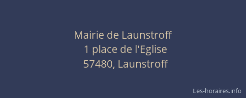 Mairie de Launstroff
