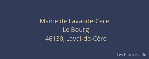 Mairie de Laval-de-C&egrave;re