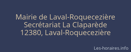 Mairie de Laval-Roquecezière