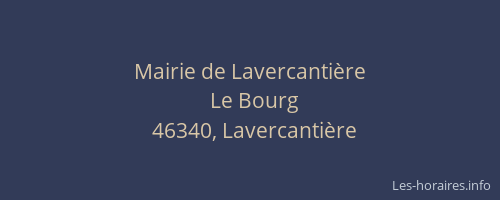 Mairie de Lavercantière