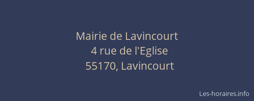 Mairie de Lavincourt