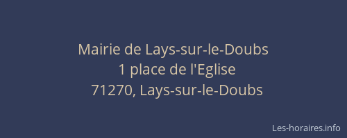 Mairie de Lays-sur-le-Doubs