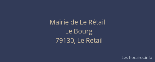 Mairie de Le R&eacute;tail