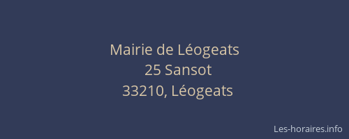 Mairie de L&eacute;ogeats