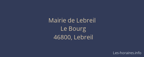 Mairie de Lebreil