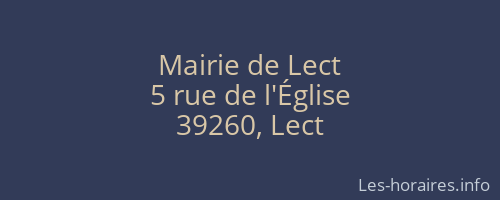 Mairie de Lect