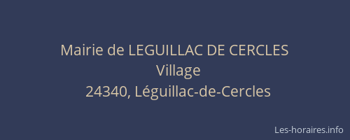 Mairie de LEGUILLAC DE CERCLES