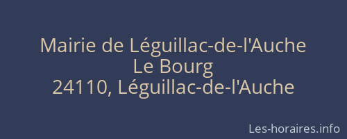 Mairie de Léguillac-de-l'Auche