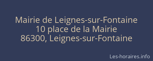 Mairie de Leignes-sur-Fontaine