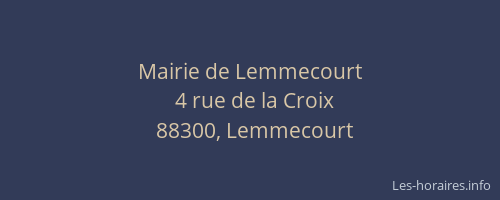Mairie de Lemmecourt