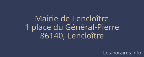 Mairie de Lencloître