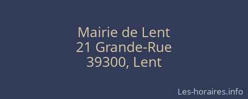Mairie de Lent