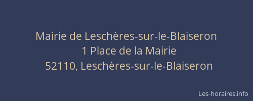 Mairie de Lesch&egrave;res-sur-le-Blaiseron