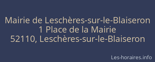 Mairie de Leschères-sur-le-Blaiseron
