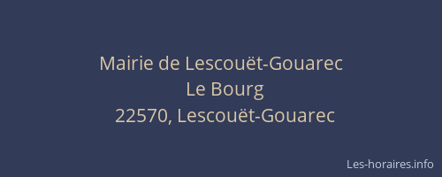 Mairie de Lescouët-Gouarec
