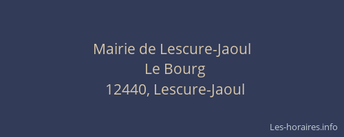 Mairie de Lescure-Jaoul