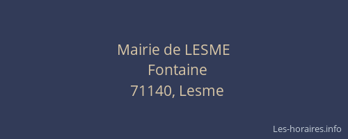 Mairie de LESME