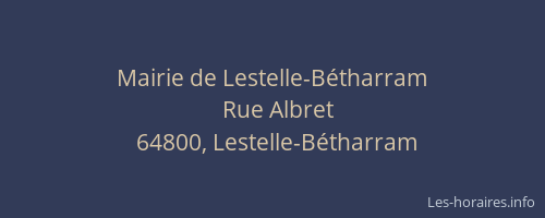 Mairie de Lestelle-B&eacute;tharram