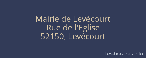 Mairie de Levécourt