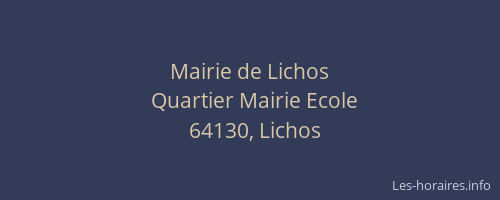 Mairie de Lichos