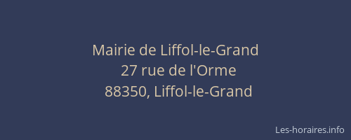 Mairie de Liffol-le-Grand