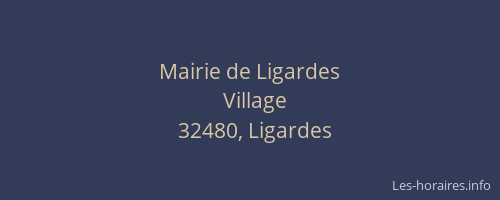 Mairie de Ligardes