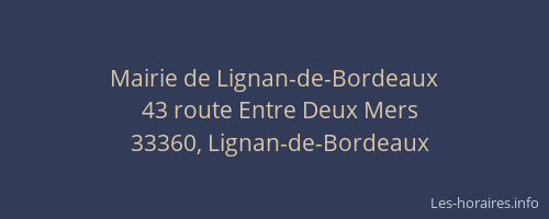 Mairie de Lignan-de-Bordeaux