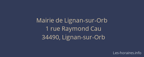 Mairie de Lignan-sur-Orb