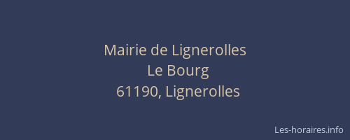 Mairie de Lignerolles