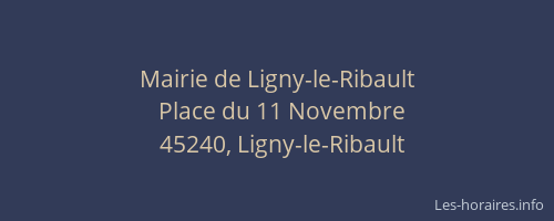 Mairie de Ligny-le-Ribault
