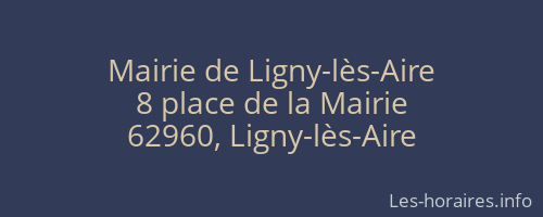 Mairie de Ligny-lès-Aire