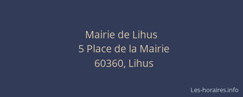 Mairie de Lihus